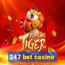 247 bet casino